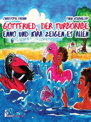 cover image of Gottfried, der Turborabe--Enno und Kira zeigen es allen